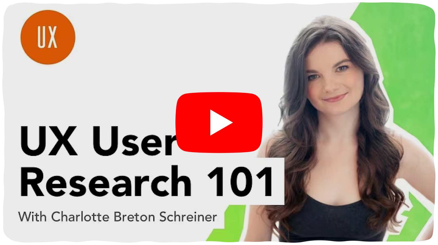 Video thumbnail for User Research 101 talk